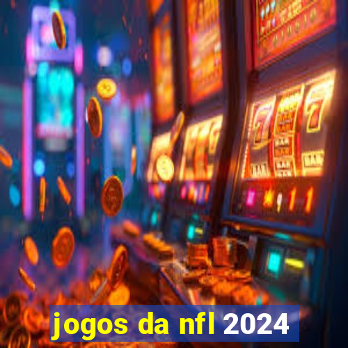 jogos da nfl 2024